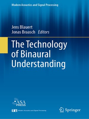 cover image of The Technology of Binaural Understanding